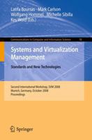 Systems and Virtualization Management: Standards and New Technologies 3540887075 Book Cover