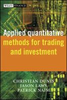 Applied Quantitative Methods for Trading and Investment (The Wiley Finance Series) 0470848855 Book Cover