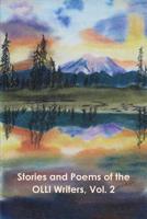 Stories and Poems of the OLLI Writers, Vol. 2 197408597X Book Cover