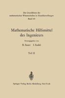 Mathematische Hilfsmittel Des Ingenieurs: Teil II 3642950981 Book Cover