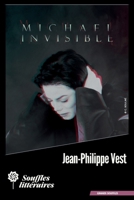 Michael: Invisible (French Edition) 2492027309 Book Cover