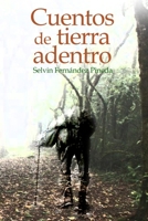 Cuentos de tierra adentro: 15 relatos de realismo mágico B08TZ7HNN9 Book Cover