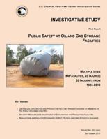 Investigative Study: Public Safety at Oil and Gas Storage Facilities 1500219460 Book Cover