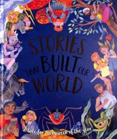 Stories That Built Our World 1915613299 Book Cover