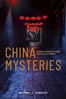 China Mysteries: Crime Novels from China’s Others 0824898273 Book Cover