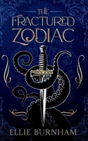 The Fractured Zodiac 1399932969 Book Cover