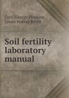 Soil Fertility Laboratory Manual 1171886276 Book Cover