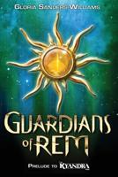 Guardians of REM 1505674530 Book Cover