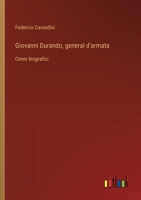 Giovanni Durando, general d'armata: Cenni biografici (Italian Edition) 3563232059 Book Cover