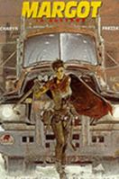 Margot in Badtown 1879450615 Book Cover