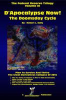 D'Apocalypse Now!---The Doomsday Cycle 0991474848 Book Cover