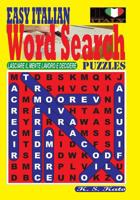 Easy Italian Word Search Puzzles 1541103858 Book Cover