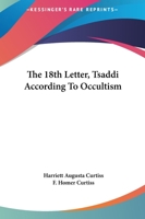 The 18th Letter, Tsaddi According To Occultism 142531838X Book Cover