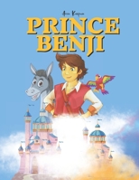 Prince Benji: The Prince is home B0GWN222P1 Book Cover
