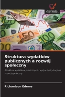 Struktura wydatków publicznych a rozwój spoleczny (Polish Edition) 6202436948 Book Cover