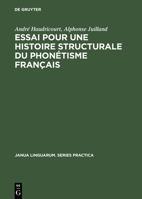 Essai Pour Une Histoire Structurale Du Phonetisme Francais 9027915504 Book Cover