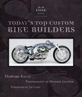 S&S Cycle Presents Today's Top Custom Bike Builders 0760336032 Book Cover