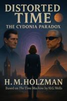 Distorted Time: The Cydonia Paradox B0GPDJZ52T Book Cover