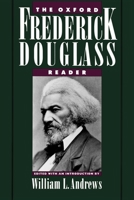 The Oxford Frederick Douglass Reader 0195091183 Book Cover