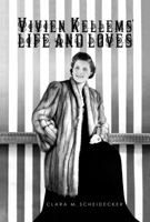 Vivien Kellems' Life and Loves 1946043052 Book Cover