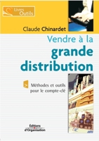 Vendre à la grande distribution (French Edition) 2708131478 Book Cover