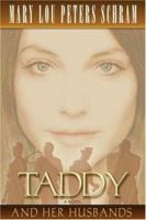 Taddy and Her Husbands: A Novel 059541995X Book Cover