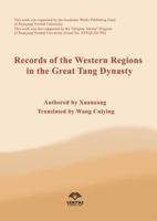 Records of the Western Regions in the Great Tang Dynasty 1969413395 Book Cover