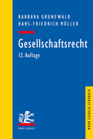 Gesellschaftsrecht (Mohr Siebeck Lehrbuch) 3161613856 Book Cover