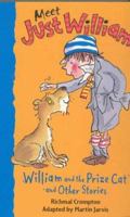 William and the Prize Cat: And Other Stories, Book 4 (Meet Just William) 0330390988 Book Cover
