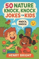 50 Nature knock, knock jokes for kids Cover B0GHFVP8ZW Book Cover