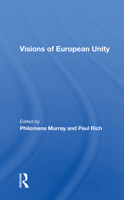 Visions of European Unity 0367216027 Book Cover