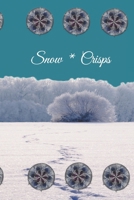 Snow Crisps B0G6JK39NR Book Cover