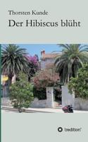Der Hibiscus Bluht 3849524981 Book Cover