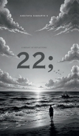 Twenty Two: A Mosaic of Reflections B0H8ZGT9K1 Book Cover