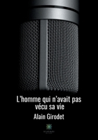 L'homme qui n'avait pas vécu sa vie (French Edition) B08JVLBTKH Book Cover