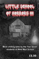 Little School of Horrors III 153504392X Book Cover