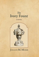 The Ivory Fount 1964001137 Book Cover