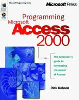 Programming Microsoft Access 2000 (Microsoft Programming Series) 0735605009 Book Cover