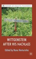 Wittgenstein after his Nachlass 0230232663 Book Cover
