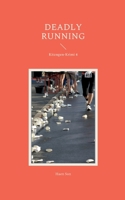 Deadly running: Kitzngen-Krimi 4 3755793075 Book Cover