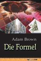 Die Formel (German Edition) B0GD6LL8FJ Book Cover