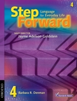 Step Forward 4: Language for Everyday Life Student Book and Workbook Pack (Step Forward) 0194398811 Book Cover