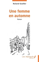 Une femme en automne (French Edition) B0H1LKH2CB Book Cover