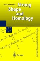 Strong Shape and Homology 3642085466 Book Cover