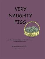 Very Naughty Figs 1412071232 Book Cover
