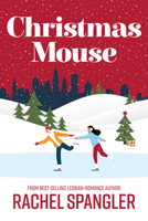 Christmas Mouse 1734303883 Book Cover