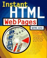 Instant Html Web Pages 1562763636 Book Cover
