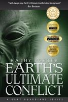 Earth's Ultimate Conflict: A Gray Guardians Series 1496068637 Book Cover