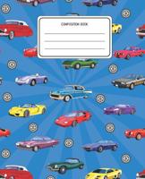 Composition Book: Cars Pattern Composition Book Lined Wide Rule Notebook for Boys Kids Back to School Preschool Kindergarten and Elementary Grades K-2 1076266649 Book Cover