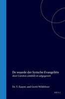 De waarde der Syrische Evangeliën door Cureton ontdekt en uitgegeven (Dutch Edition) 9004578226 Book Cover